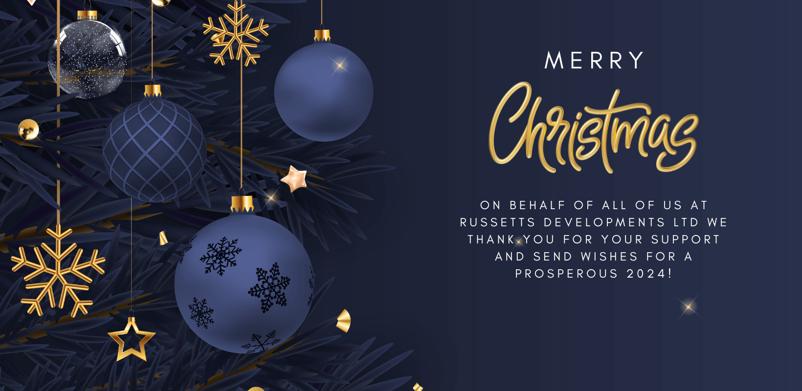 Merry Christmas wishes from all of us at Russetts Developments Ltd